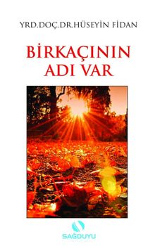 Bir Kaçının Adı Var - Hüseyin Fidan PDF İndir