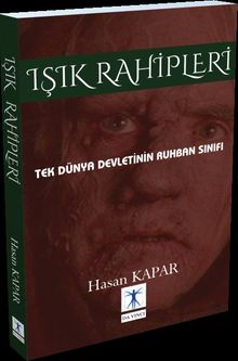 Işık Rahipleri - Hasan Kapar PDF İndir