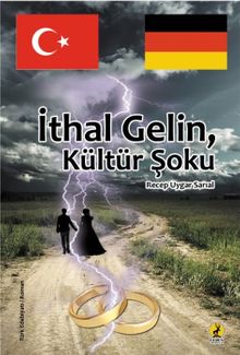 İthal Gelin Kültür Şoku - Recep Uygar Sarıal PDF İndir