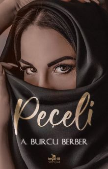 Peçeli - A. Burcu Berber PDF İndir