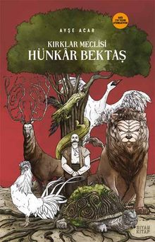 Kırklar Meclisi / Hünkar Bektaş - Ayşe Acar PDF İndir