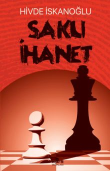 Saklı İhanet - Hivde İskanoğlu PDF İndir