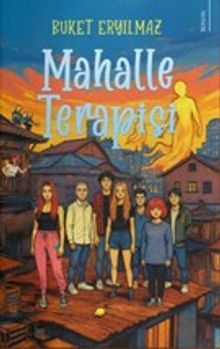 Mahalle Terapisi - Buket Eryılmaz PDF İndir