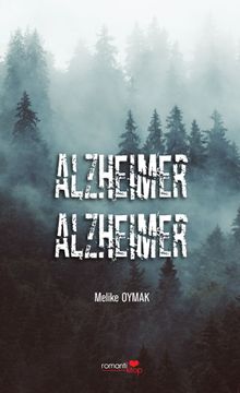 Alzheimer Alzheimer - Melike Oymak