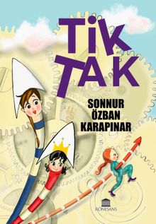 Tik Tak - Sonnur Özban Karapınar PDF İndir