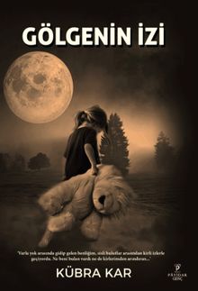 Gölgenin İzi - Kübra Kar PDF İndir