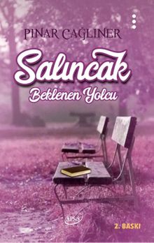 Salıncak  Beklenen Yolcu - Pınar Çağlıner