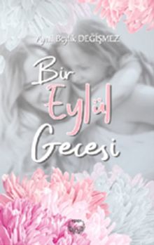 Bir Eylül Gecesi - Aynil Beylik Değişmez PDF İndir