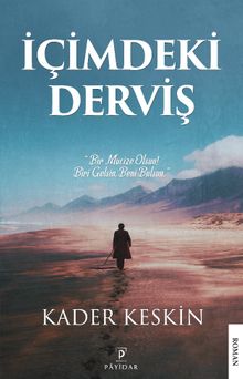İçimdeki Derviş - Kader Keskin PDF İndir