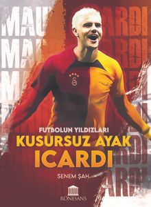 Kusursuz Ayak Icardi - Senem Şah PDF İndir