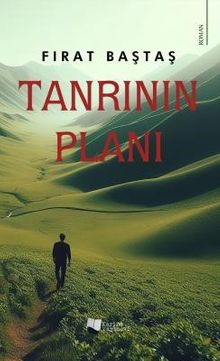 Tanrının Planı - Fırat Baştaş PDF İndir