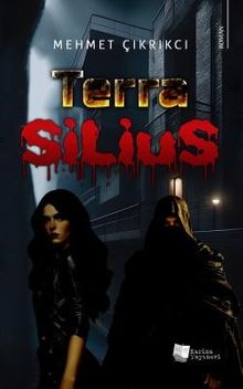 Terra Silius - Mehmet Çıkrıkcı PDF İndir
