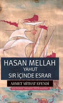 Hasan Mellah yahut Sır İçinde Esrar - Ahmet Mithat Efendi