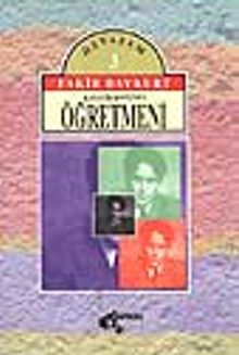 Kavacık Köyünün Öğretmeni - Fakir Baykurt