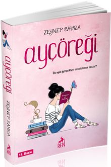 Ayçöreği - Zeynep Sahra PDF İndir