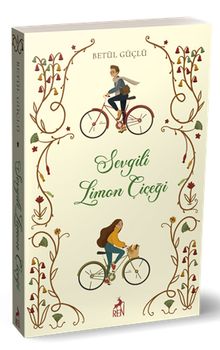 Sevgili Limon Çiçeği - Betül Güçlü