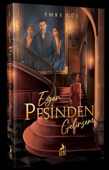 Eğer Peşinden Gelirsem - Emre Gül