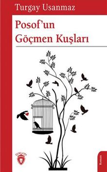 Posof´Un Göçmen Kuşları - Turgay Usanmaz PDF İndir