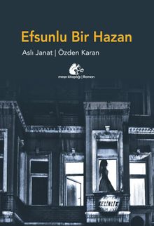 Efsunlu Bir Hazan - Özden Karan PDF İndir