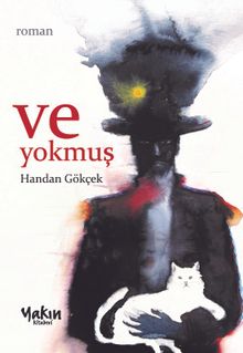 Ve Yokmuş - Handan Gökçek PDF İndir