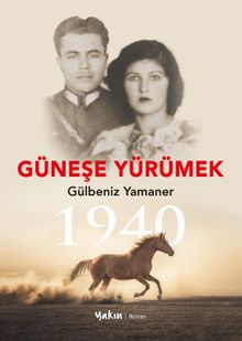 Güneşe Yürümek - Gülbeniz Yamaner PDF İndir