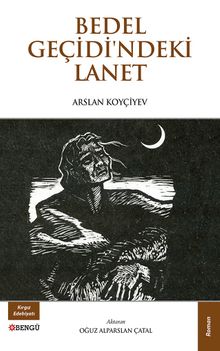 Bedel Geçidi'ndeki Lanet - Arslan Koyçiyev PDF İndir