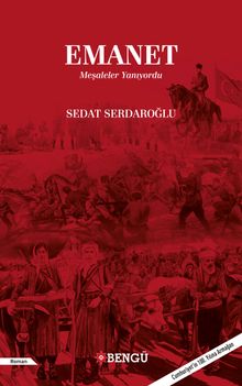 Emanet  Meşaleler Yanıyordu - Sedat Serdaroğlu PDF İndir