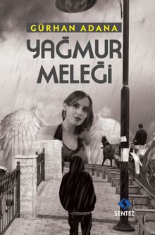Yağmur Meleği - Gürhan Adana PDF İndir