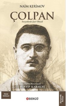 Çolpan  Sovyetlerde Şair Olmak - Naim Kerimov PDF İndir