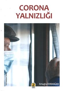 Corona Yalnızlığı - Ertuğrul Erdoğan PDF İndir
