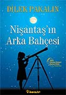 Nişantaş'ın Arka Bahçesi - Dilek Pakalın PDF İndir