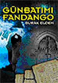 Günbatımı Fandango - Burak Eldem