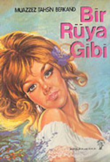 Bir Rüya Gibi - Muazzez Tahsin Berkand PDF İndir