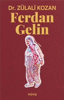 Ferdan Gelin - Zülali Kozan PDF İndir