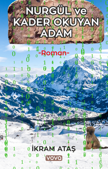 Nurgül ve Kader Okuyan Adam - İkram  Ataş PDF İndir