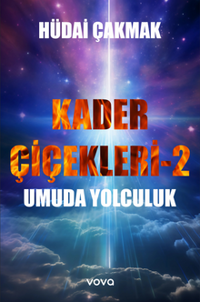 Kader Çiçekleri 2 / Umuda Yolculuk PDF İndir