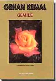 Gemile - Orhan Kemal