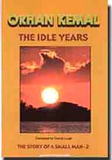 The Idle Years - Orhan Kemal