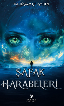 Şafak Harabeleri / Kış Getirenler - Muhammet Aydın PDF İndir