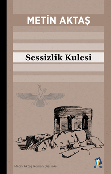 Sessizlik Kulesi - Metin Aktaş PDF İndir
