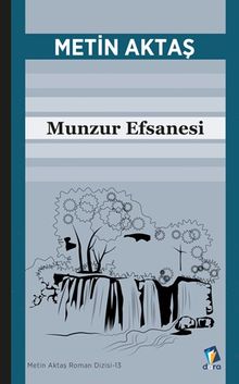 Munzur Efsanesi - Metin Aktaş PDF İndir