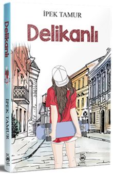 Delikanlı - İpek Tamur PDF İndir