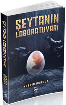 Şeytanın Laboratuvarı - Nesrin Durgut PDF İndir