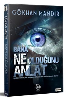 Bana Ne Olduğunu Anlat - Gökhan Mandır PDF İndir