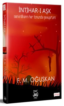 İntihar-ı Aşk - F. M. Oğuskan PDF İndir