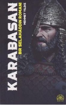 Karabasan  Bir Selahaddin Romanı - (Mursalli) Mehmet Yıldız PDF İndir