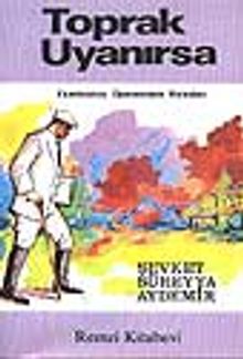 Toprak Uyanırsa - Şevket Süreyya Aydemir PDF İndir