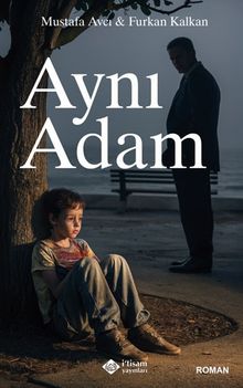 Aynı Adam - Mustafa Avcı PDF İndir
