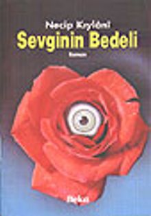 Sevginin Bedeli - Necib El-Kiylani PDF İndir