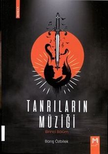 Tanrıların Müziği - Barış Özbilek PDF İndir